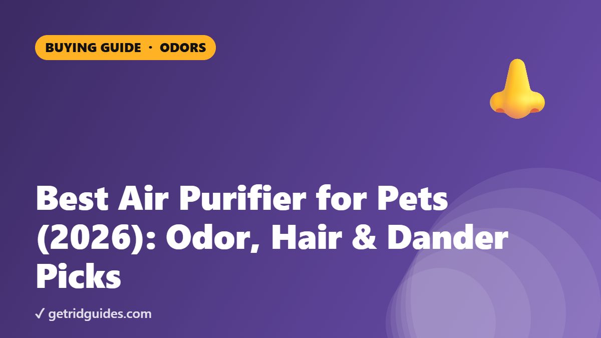 Best Air Purifier for Pets (2026): Odor, Hair & Dander Picks