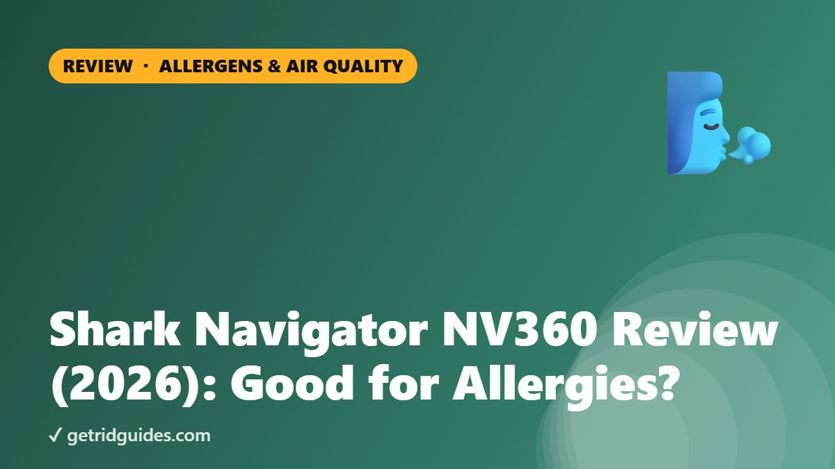 Shark Navigator NV360 Review (2026): Good for Allergies?