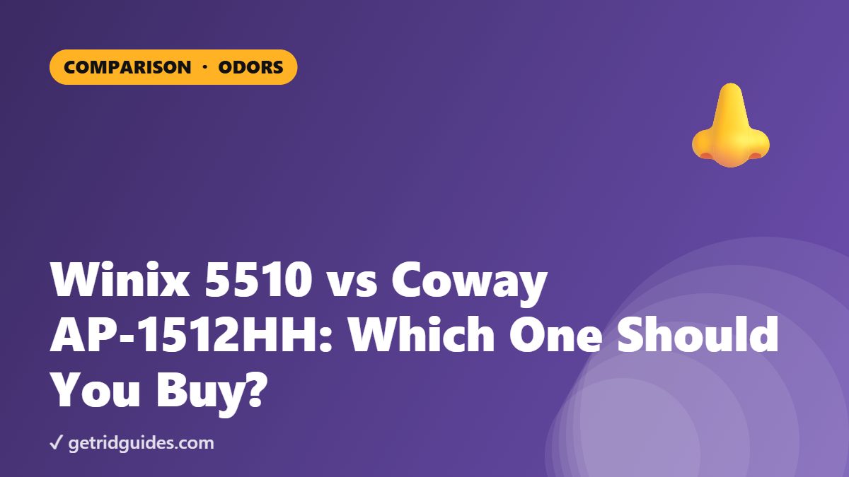 Winix 5510 vs Coway AP-1512HH: Which One Should You Buy?